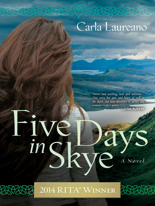 Title details for Five Days in Skye by Carla Laureano - Available